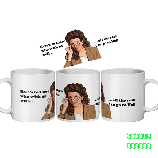 Seinfeld Elaine Benes Go To Hell Funny Quote 90s TV Mug