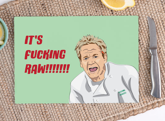 Gordon Ramsay Raw Glass Cutting Chopping board A4 Chef Gift Funny
