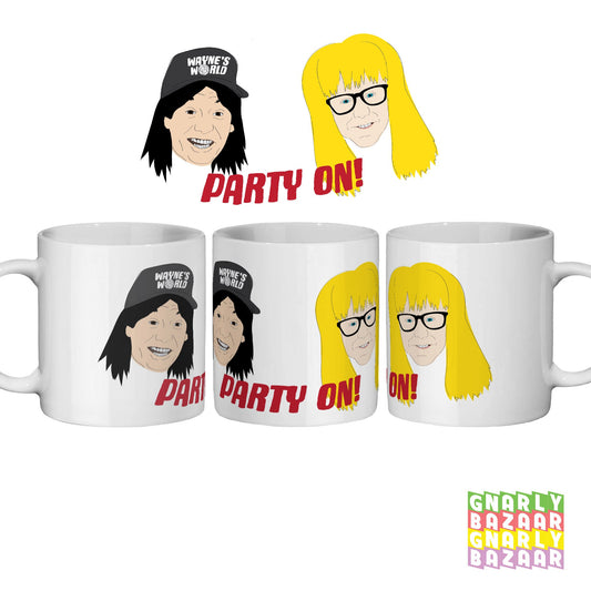 Waynes World Party On 90s cult movie Quote Mug Funny Gift Coffee Novelty Present